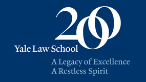 Yale Law School 200: A Legacy of Excellence, A Restless Spirit